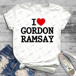 I Heart Gordon Ramsay - Best Unisex Trending Handmade T-shirt Gift Idea For Men T-shirt For Woman
