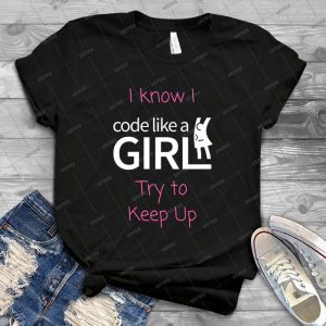 I Know I Code Like A Girl-Pink And White - Gift Idea Shirt For Men Tee For Women Classic Retro Vintage Graphic T-Shirt