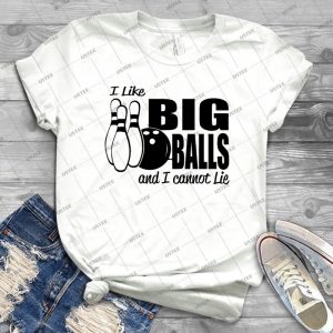 I Like Big Balls And I Cannot Lie-Bowling - Vintage Men's Shirt Tshirt For Women Classic Handmade Shirt Retro Graphic Tee