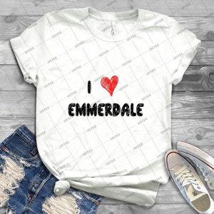 I Love Emmerdale - Best Unisex Trending Handmade T-shirt Gift Idea For Men T-shirt For Woman