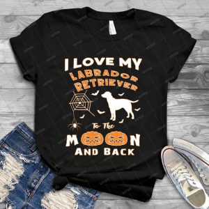 I Love My Labrador Retriever To The Moon And Back - Halloween Gift 63 - Vintage Men's Shirt Tshirt For Women Classic Handmade Shirt Retro Graphic Tee