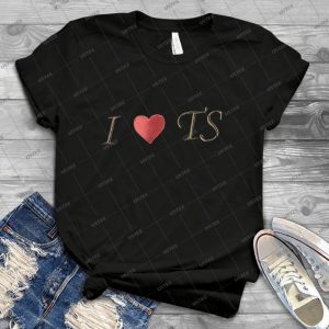 I Love Ts - Best Unisex Trending Handmade T-shirt Gift Idea For Men T-shirt For Woman
