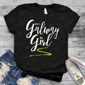 I M A Galway Girl, White And Green - Gift Idea Shirt For Men Tee For Women Classic Retro Vintage Graphic T-Shirt