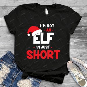 I M Not An Elf I M Just Short - Vintage Men's Shirt Tshirt For Women Classic Handmade Shirt Retro Graphic Tee
