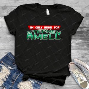 I M Only Here For Stephen Amell 59 - Best Unisex Trending Handmade T-shirt Gift Idea For Men T-shirt For Woman