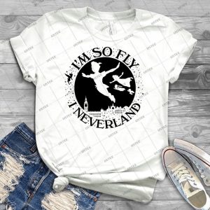 I M So Fly I Neverland Variant 87 - Trending Shirt For Women Vintage Retro Tee For Men Kid's T-Shirt Handmade Shirt