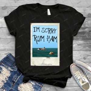 I M Sorry Rum Ham Always Sunny Quote - Vintage Men's Shirt Tshirt For Women Classic Handmade Shirt Retro Graphic Tee