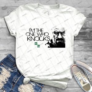 I M The One Who Knocks The Door - Best Unisex Trending Handmade T-shirt Gift Idea For Men T-shirt For Woman