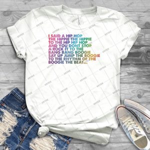 I Said A Hip Hop 45 - Trending Shirt For Women Vintage Retro Tee For Men Kid's T-Shirt Handmade Shirt