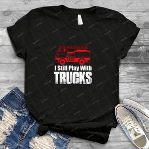 I Still Play With Trucks - Vintage Men's Shirt Tshirt For Women Classic Handmade Shirt Retro Graphic Tee