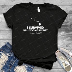 I Survived Ballistic Missile Day - Best Unisex Trending Handmade T-shirt Gift Idea For Men T-shirt For Woman