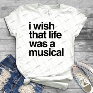 I Wish That Life Was A Musical - Gift Idea Shirt For Men Tee For Women Classic Retro Vintage Graphic T-Shirt