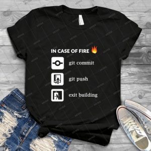 In Case Of Fire Git Commit Git Push-funny Programming - Vintage Men's Shirt Tshirt For Women Classic Handmade Shirt Retro Graphic Tee