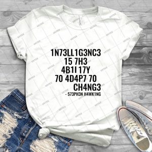 Intelligence Is The Ability To Adapt To Change  36 - Vintage Men's Shirt Tshirt For Women Classic Handmade Shirt Retro Graphic Tee