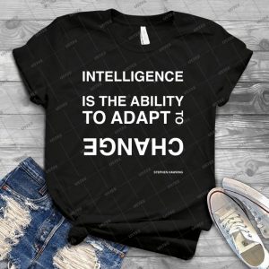 Intelligence ~stephen Hawking 4 - Vintage Men's Shirt Tshirt For Women Classic Handmade Shirt Retro Graphic Tee