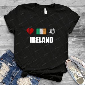 Ireland Football Shirt-Ireland Soccer Jersey - Best Unisex Trending Handmade T-shirt Gift Idea For Men T-shirt For Woman