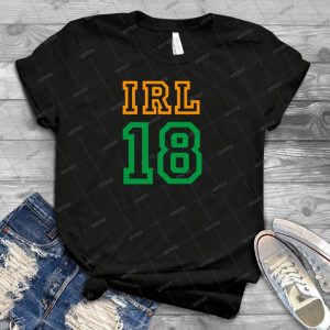 Ireland T Shirt - Best Unisex Trending Handmade T-shirt Gift Idea For Men T-shirt For Woman