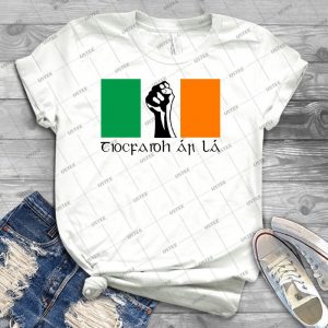 Irish Republican Design In Gaeilge - Best Unisex Trending Handmade T-shirt Gift Idea For Men T-shirt For Woman