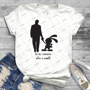 It All Started With A Rabbit- - Best Unisex Trending Handmade T-shirt Gift Idea For Men T-shirt For Woman