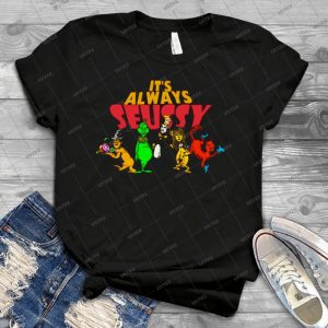 It S Always Seussy - Trending Shirt For Women Vintage Retro Tee For Men Kid's T-Shirt Handmade Shirt