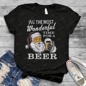 It S The Most Wonderful Time For A Beer Men S T-Shirt-Beer Lovers Tee - Best Unisex Trending Handmade T-shirt Gift Idea For Men T-shirt For Woman