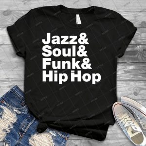 Jazz  Soul  Funk  Hip Hop 79 - Trending Shirt For Women Vintage Retro Tee For Men Kid's T-Shirt Handmade Shirt