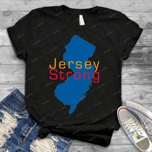 Jersey Strong - Best Unisex Trending Handmade T-shirt Gift Idea For Men T-shirt For Woman