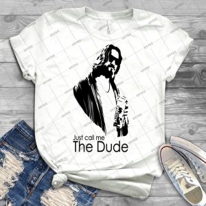Just Call Me The Dude 8 - Trending Shirt For Women Vintage Retro Tee For Men Kid's T-Shirt Handmade Shirt