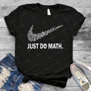 Just Do Math T-Shirt - Gift Idea Shirt For Men Tee For Women Classic Retro Vintage Graphic T-Shirt