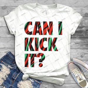 Just Kick It - Best Unisex Trending Handmade T-shirt Gift Idea For Men T-shirt For Woman