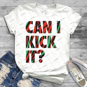 Just Kick It 4 - Trending Shirt For Women Vintage Retro Tee For Men Kid's T-Shirt Handmade Shirt