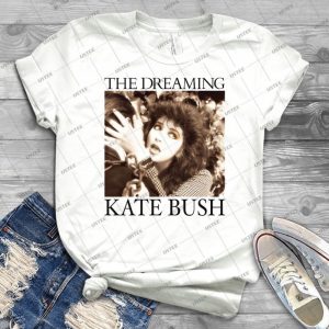 Kate Bush-The Dreaming - Gift Idea Shirt For Men Tee For Women Classic Retro Vintage Graphic T-Shirt