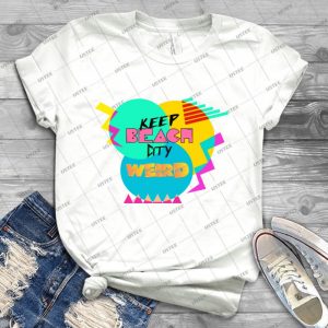 Keep Beach City Weird 80 S Style 6 - Trending Shirt For Women Vintage Retro Tee For Men Kid's T-Shirt Handmade Shirt