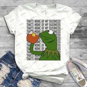 Kermit Sipping Tea Meme King But That S None Of My Business 2 - Gift Idea Shirt For Men Tee For Women Classic Retro Vintage Graphic T-Shirt