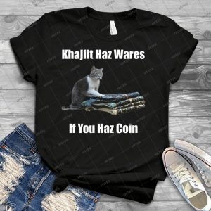 Khajiit Haz Wares - V-3 Classic Meme 90 - Best Unisex Trending Handmade T-shirt Gift Idea For Men T-shirt For Woman