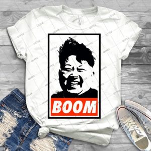 Kim Jong Un Boom - Best Unisex Trending Handmade T-shirt Gift Idea For Men T-shirt For Woman