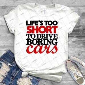 La Vida Es Demasiado Corta Para Conducir Autos Aburridos - 4 - 24 - Trending Shirt For Women Vintage Retro Tee For Men Kid's T-Shirt Handmade Shirt