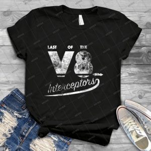 Last Of The V8 Interceptors 42 - Trending Shirt For Women Vintage Retro Tee For Men Kid's T-Shirt Handmade Shirt