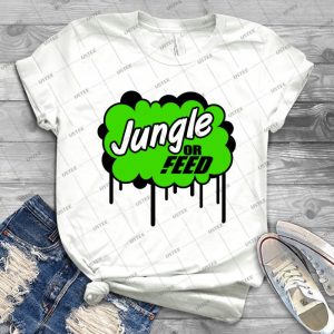 League Of Legends- Jungle Or Feed - Best Unisex Trending Handmade T-shirt Gift Idea For Men T-shirt For Woman