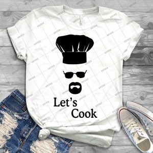 Let S Cook-Breaking Bad - Best Unisex Trending Handmade T-shirt Gift Idea For Men T-shirt For Woman