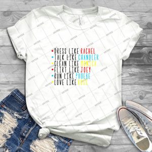 Live Like Friends - Best Unisex Trending Handmade T-shirt Gift Idea For Men T-shirt For Woman