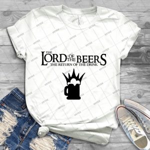 Lord Of The Beers - Return Of The Drink 65 - Best Unisex Trending Handmade T-shirt Gift Idea For Men T-shirt For Woman