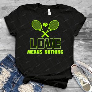Love Tennis - Best Unisex Trending Handmade T-shirt Gift Idea For Men T-shirt For Woman
