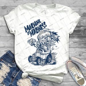 Machine Of Madness 87 - Best Unisex Trending Handmade T-shirt Gift Idea For Men T-shirt For Woman