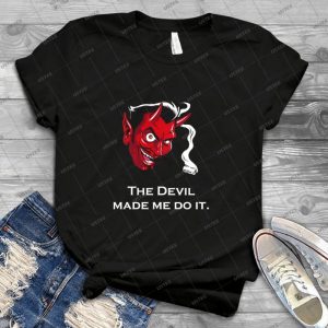 Male Abaddon The Devil Made Me Do It 57 - Trending Shirt For Women Vintage Retro Tee For Men Kid's T-Shirt Handmade Shirt