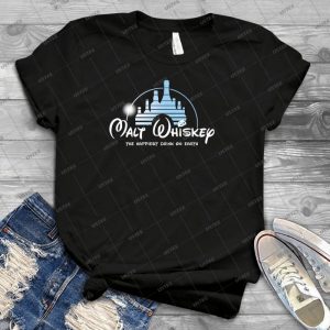 Malt Whiskey The Happiest Drink On Earth 78 - Best Unisex Trending Handmade T-shirt Gift Idea For Men T-shirt For Woman