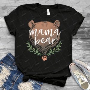 Mama Bear - Best Unisex Trending Handmade T-shirt Gift Idea For Men T-shirt For Woman
