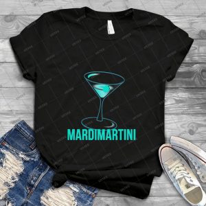 Mardi Gras Mardimartini - Best Unisex Trending Handmade T-shirt Gift Idea For Men T-shirt For Woman