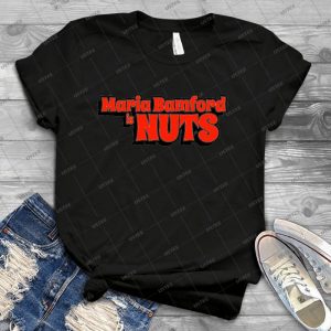 Maria Bamford Is Nuts - Best Unisex Trending Handmade T-shirt Gift Idea For Men T-shirt For Woman