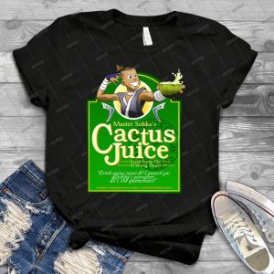 Master Sokka S Cactus Juice 36 - Best Unisex Trending Handmade T-shirt Gift Idea For Men T-shirt For Woman